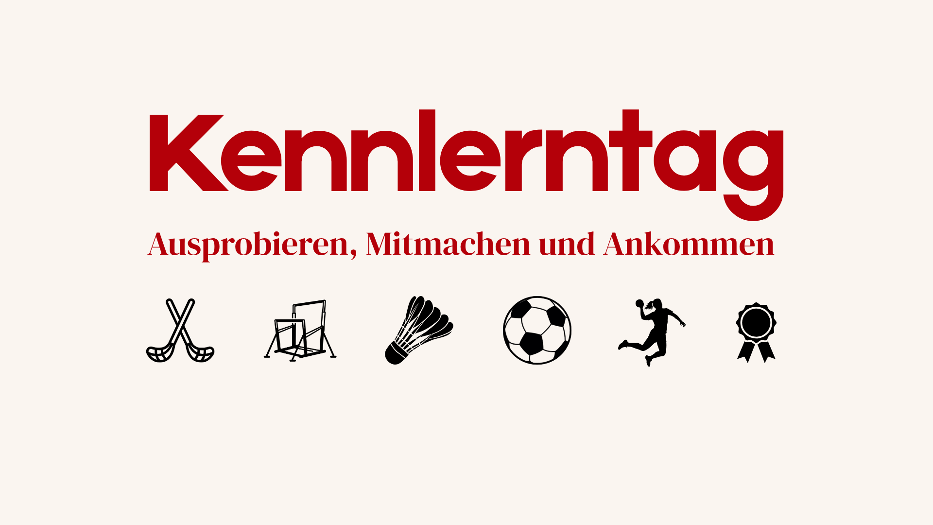 Kennlerntag – Sport ausprobieren, mitmachen & ankommen