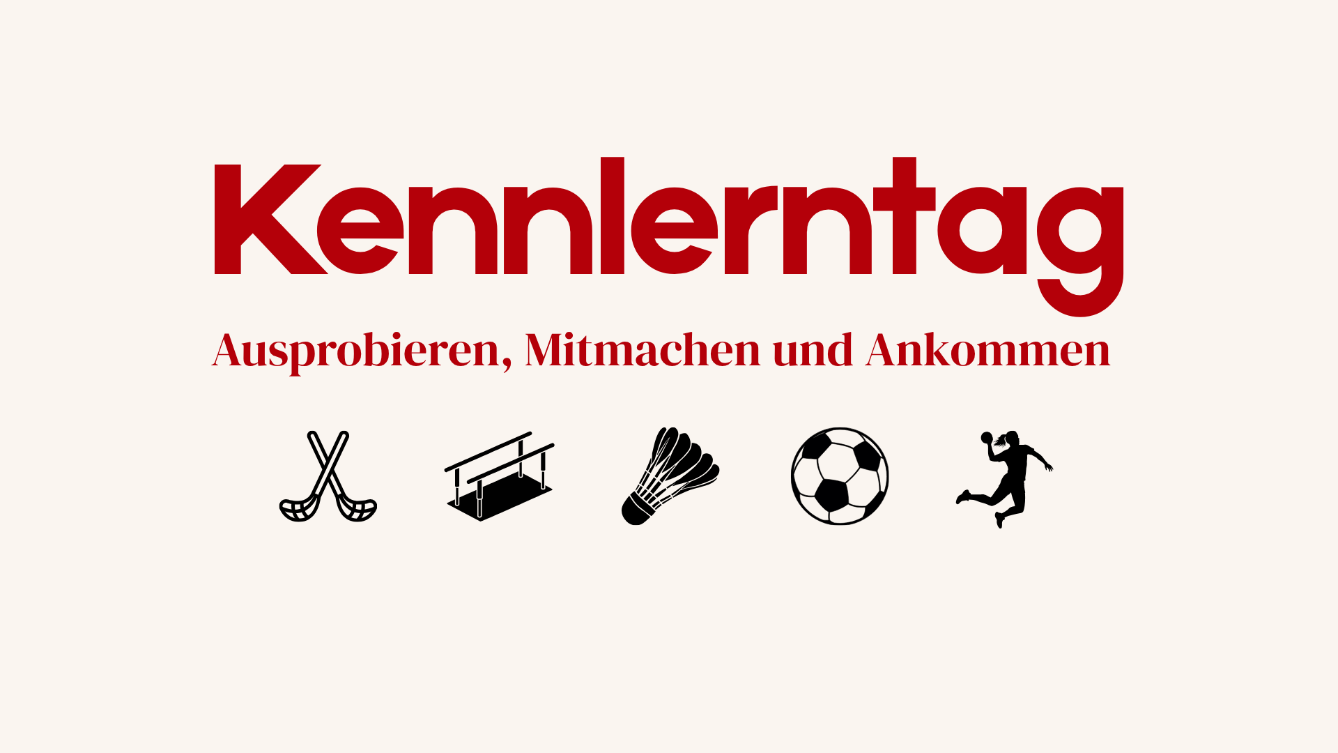 Kennlerntag – Sport ausprobieren, mitmachen & ankommen
